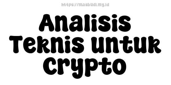 Analisis Teknis untuk Crypto