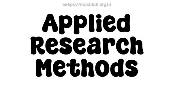 Applied Research Methods