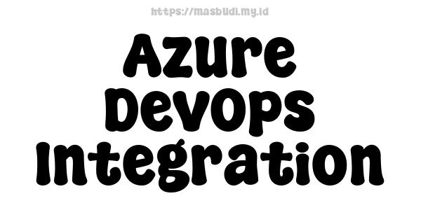 Azure DevOps Integration