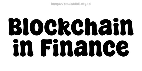 Blockchain in Finance