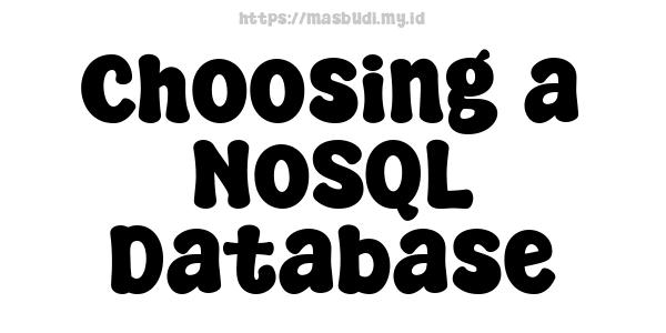 Choosing a NoSQL Database