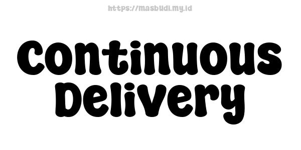 Continuous Delivery