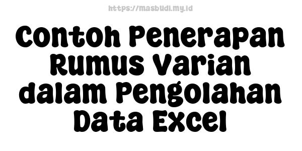 Contoh Penerapan Rumus Varian dalam Pengolahan Data Excel