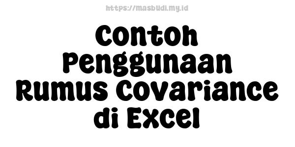 Contoh Penggunaan Rumus Covariance di Excel