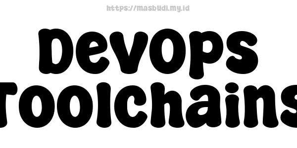 DevOps Toolchains