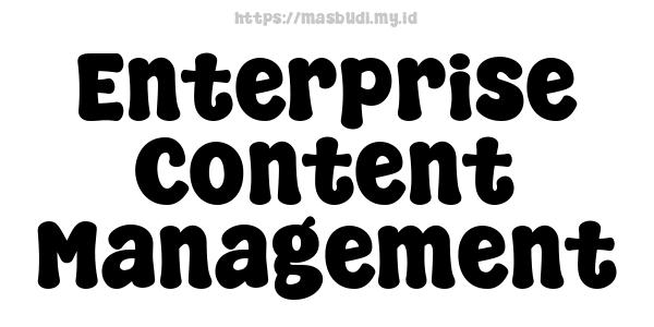 Enterprise Content Management