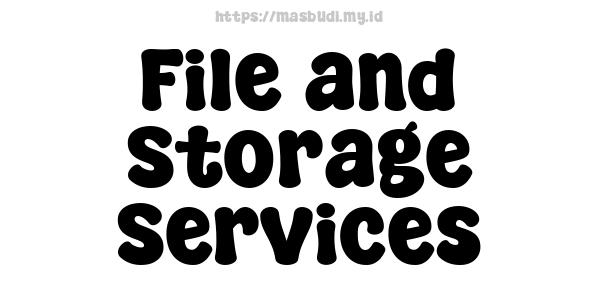 File and Storage Services