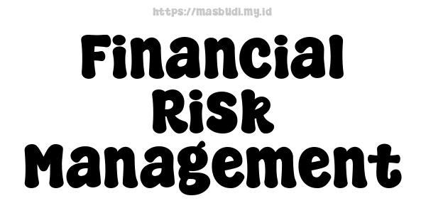 Financial Risk Management