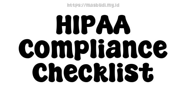 HIPAA Compliance Checklist