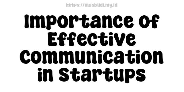 Importance of Effective Communication in Startups