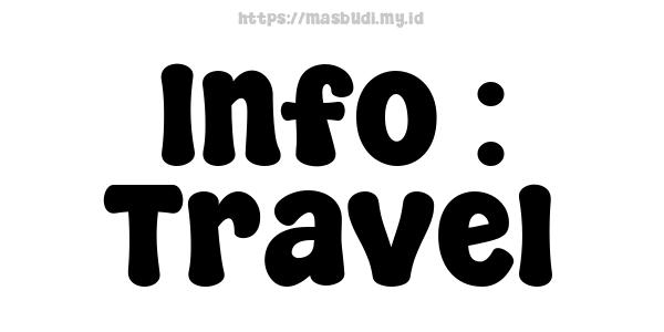 Info : Travel