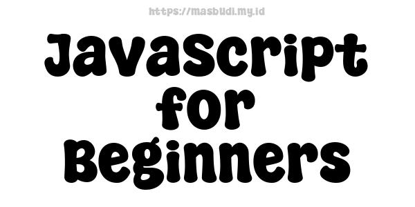 JavaScript for Beginners