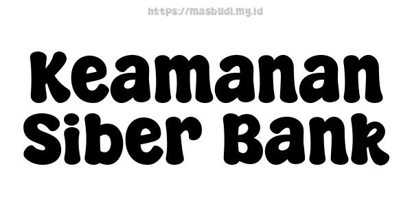 Keamanan Siber Bank