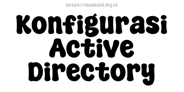 Konfigurasi Active Directory