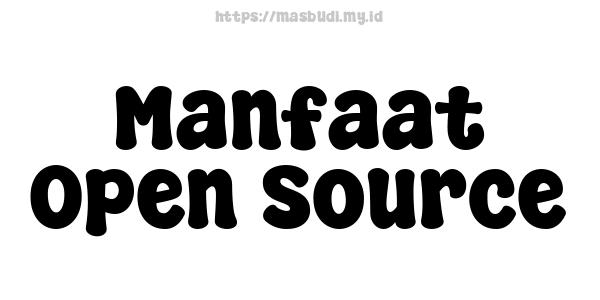 Manfaat Open Source