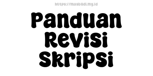 Panduan Revisi Skripsi