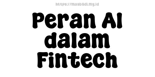 Peran AI dalam Fintech