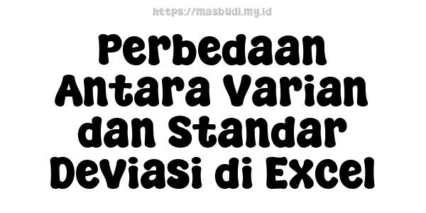 Perbedaan Antara Varian dan Standar Deviasi di Excel