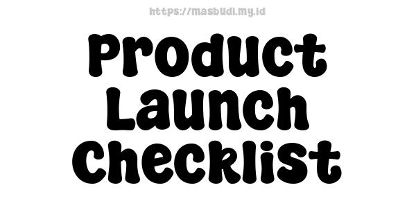 Product Launch Checklist