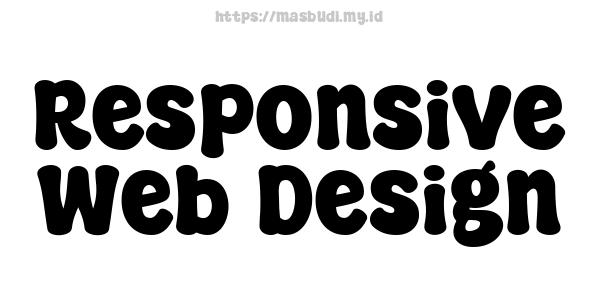 Responsive Web Design