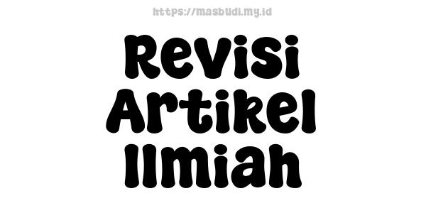 Revisi Artikel Ilmiah