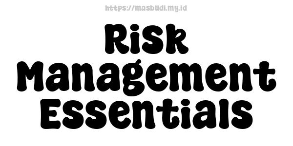 Risk Management Essentials