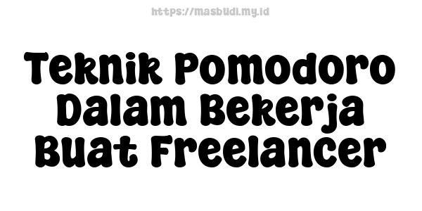 Teknik-Pomodoro-Dalam-Bekerja-Buat-Freelancer