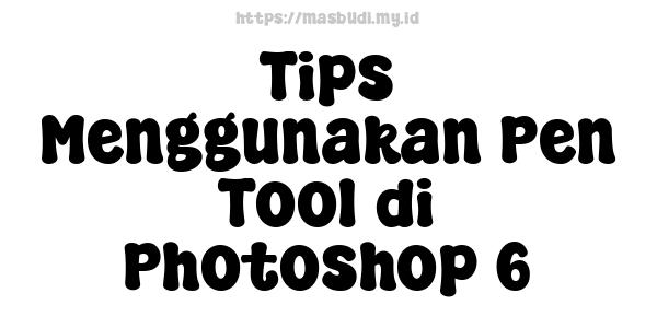 Tips Menggunakan Pen Tool di Photoshop 6