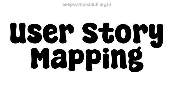 User Story Mapping