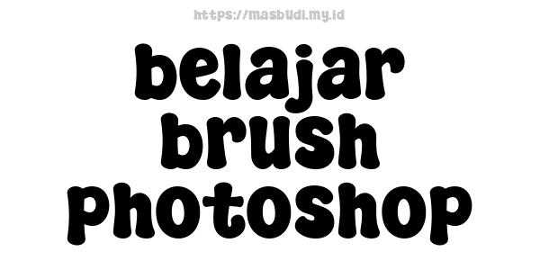 belajar brush photoshop