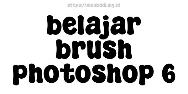 belajar brush photoshop 6