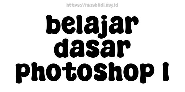 belajar dasar photoshop 1