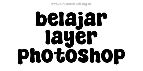 belajar layer photoshop