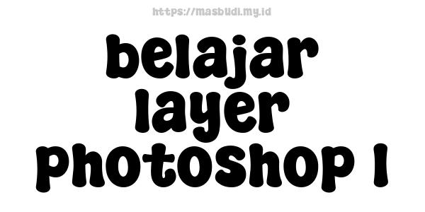 belajar layer photoshop 1