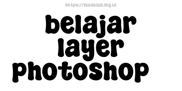 belajar layer photoshop 3