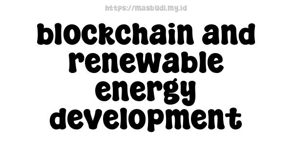 blockchain and renewable energy development