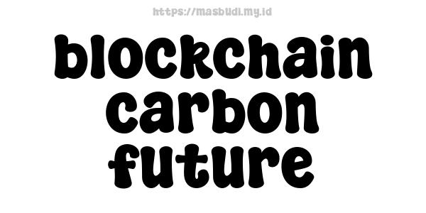 blockchain carbon future