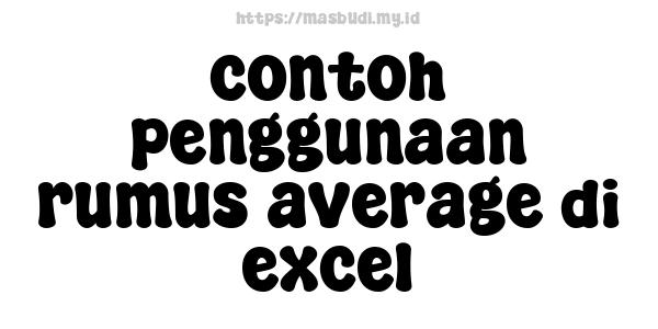 contoh penggunaan rumus average di excel