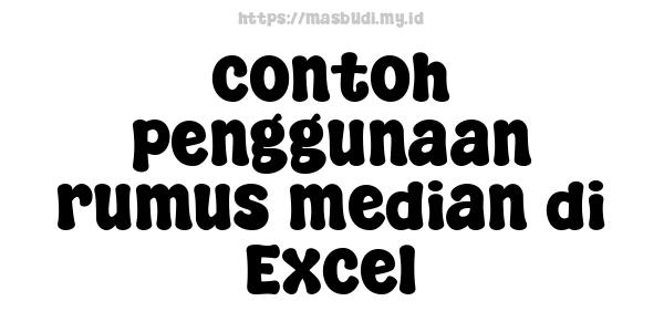 contoh penggunaan rumus median di Excel