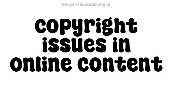 copyright-issues-in-online-content