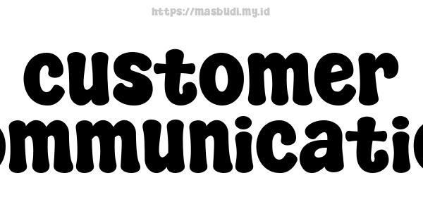 customer communication