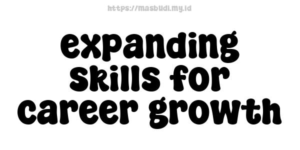 expanding skills for career growth