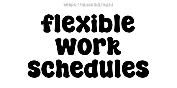 flexible-work-schedules