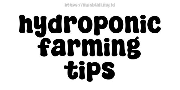 hydroponic farming tips