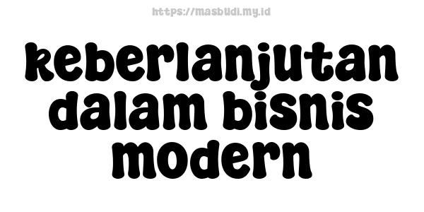 keberlanjutan-dalam-bisnis-modern