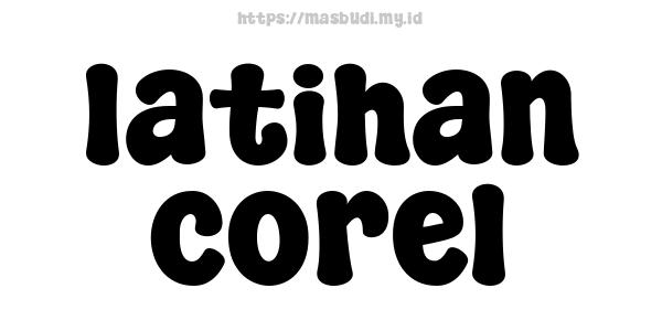 latihan corel