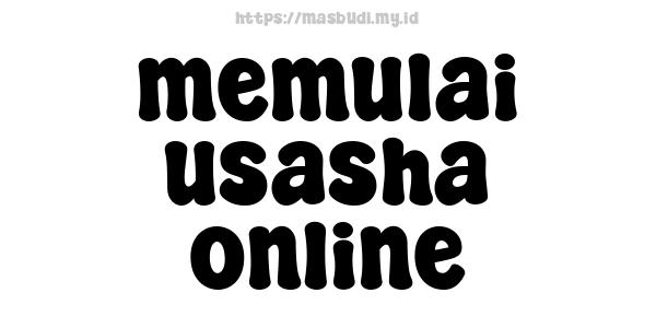 memulai usasha online