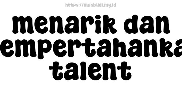 menarik dan mempertahankan talent