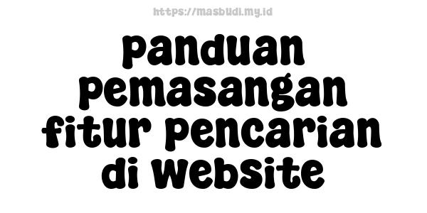 panduan pemasangan fitur pencarian di website