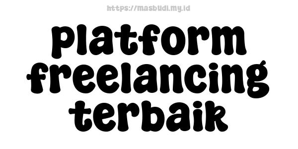 platform freelancing terbaik